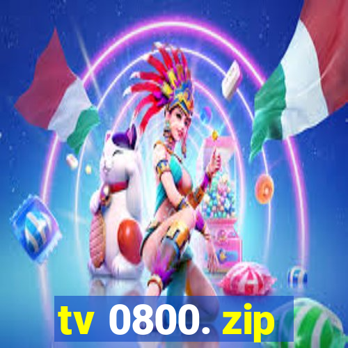 tv 0800. zip