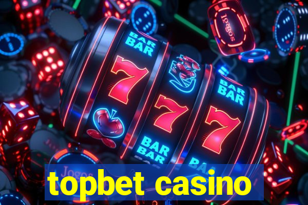 topbet casino