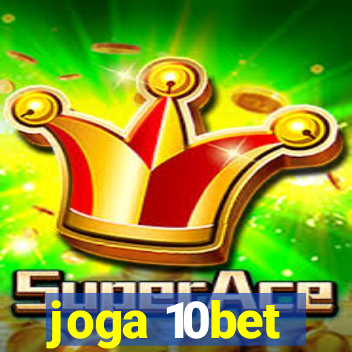 joga 10bet