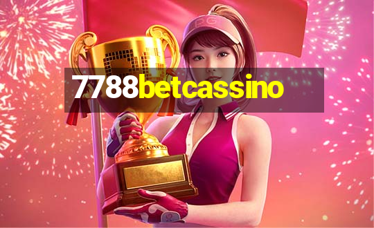 7788betcassino