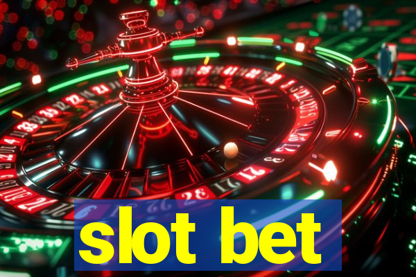 slot bet