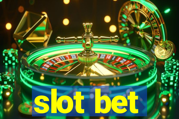 slot bet