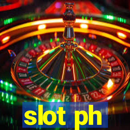 slot ph