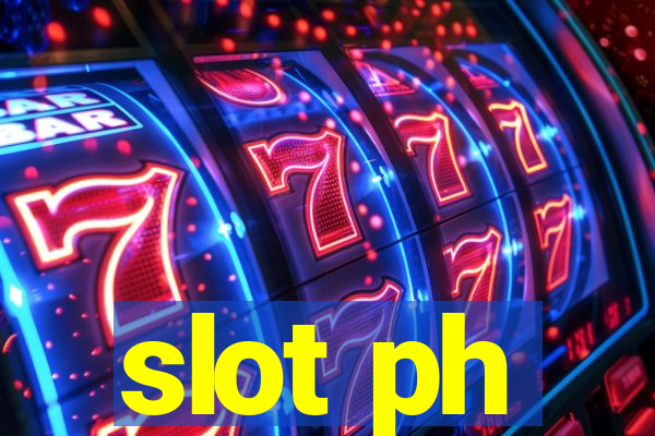 slot ph