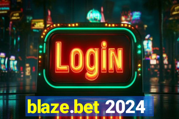 blaze.bet 2024