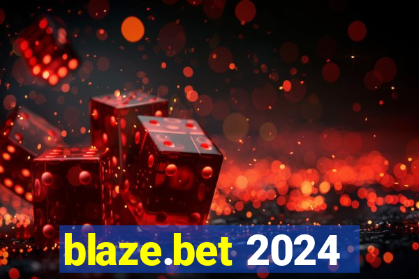 blaze.bet 2024