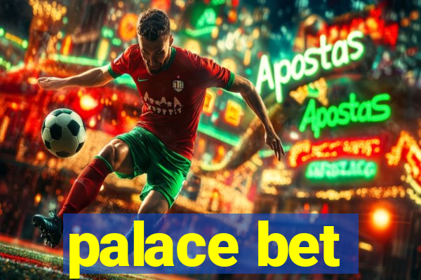 palace bet