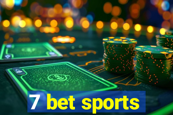 7 bet sports