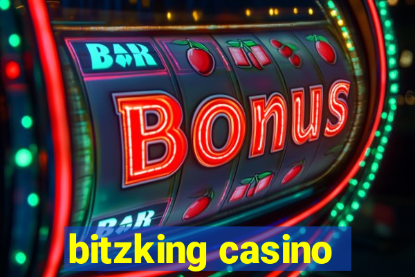 bitzking casino