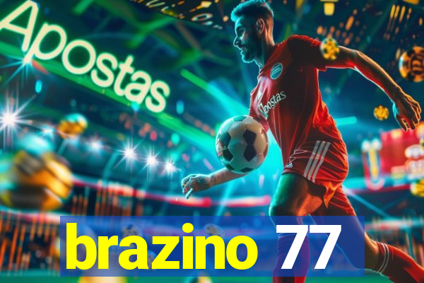 brazino 77