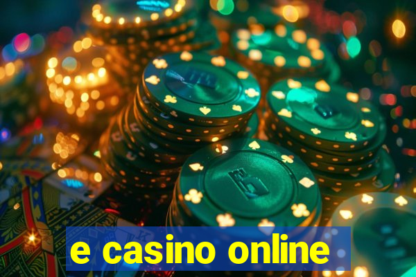 e casino online