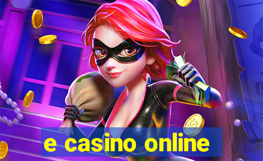 e casino online