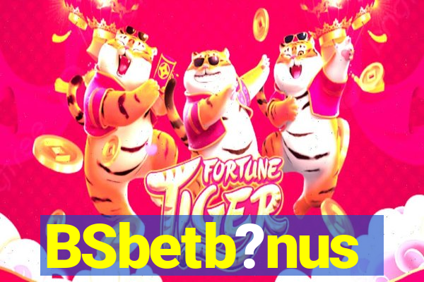 BSbetb?nus