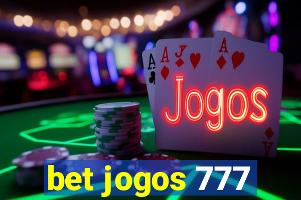 bet jogos 777