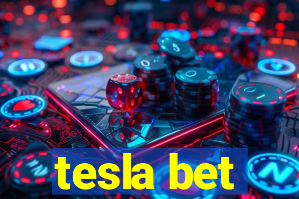 tesla bet