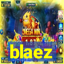 blaez