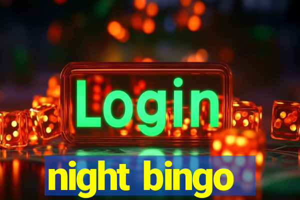 night bingo