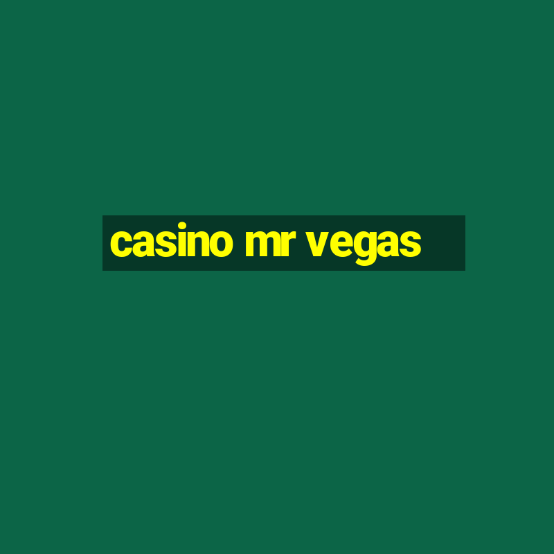 casino mr vegas