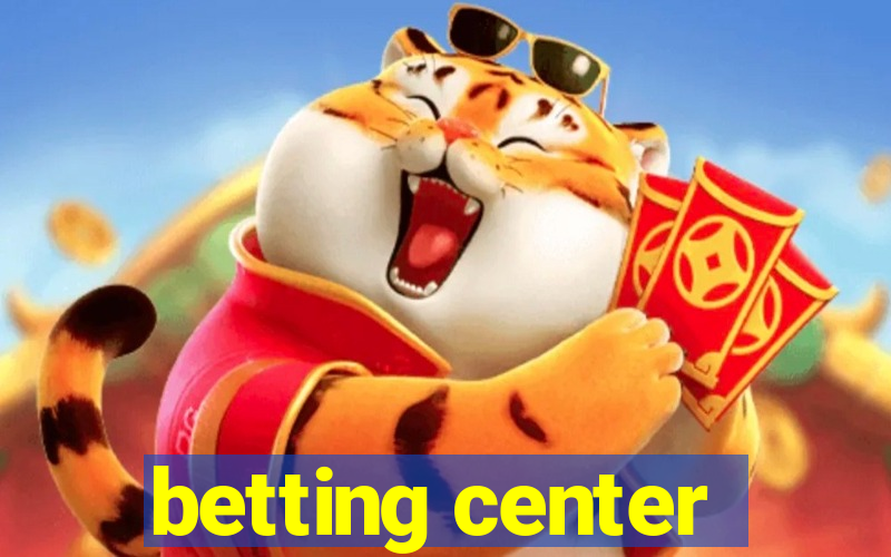 betting center