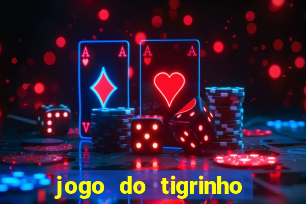 jogo do tigrinho com depósito de r$ 5