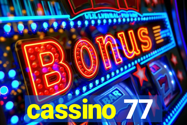 cassino 77