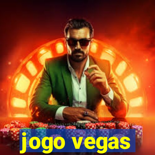 jogo vegas