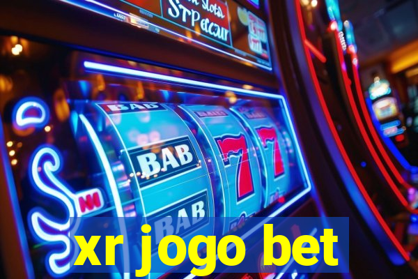 xr jogo bet