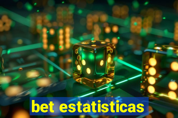 bet estatisticas