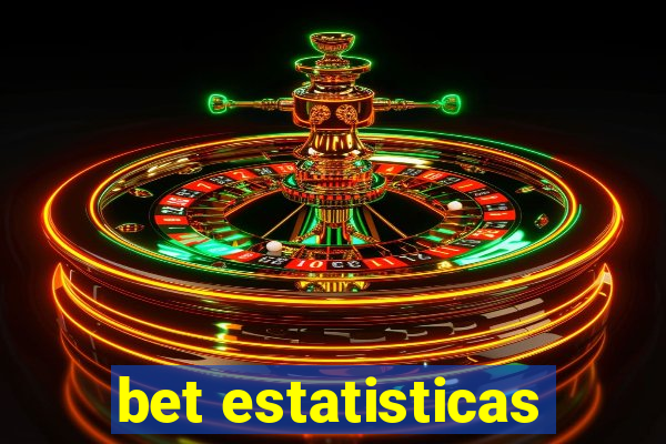 bet estatisticas