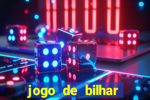 jogo de bilhar valendo dinheiro online