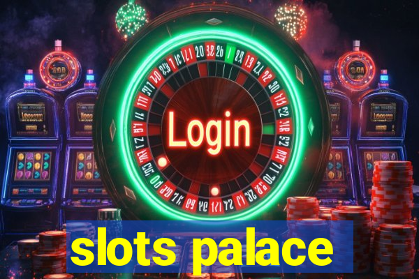 slots palace