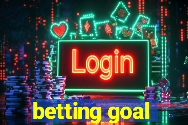 betting goal