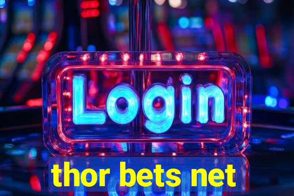 thor bets net