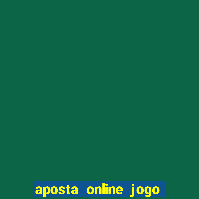 aposta online jogo de futebol