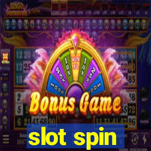 slot spin