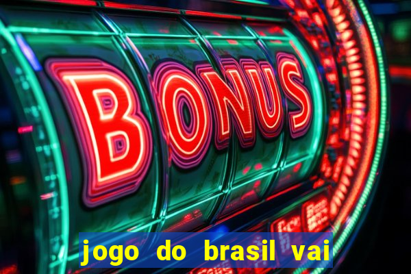 jogo do brasil vai passar na globoplay