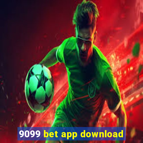 9099 bet app download