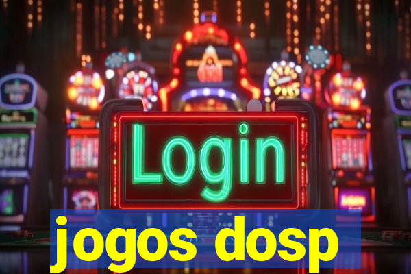 jogos dosp