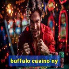 buffalo casino ny