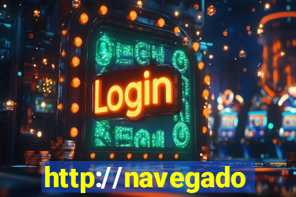 http://navegadoruniplay.top