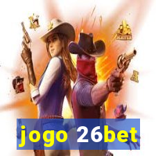 jogo 26bet