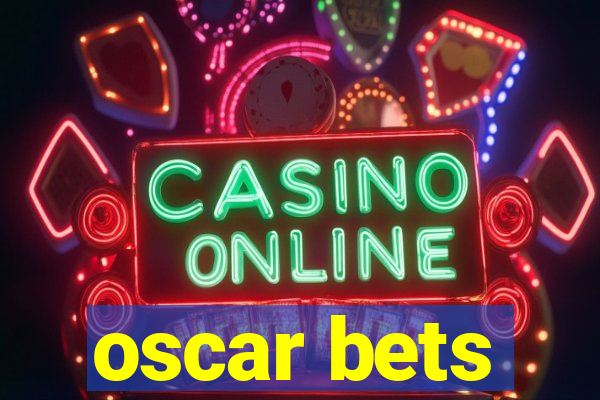 oscar bets