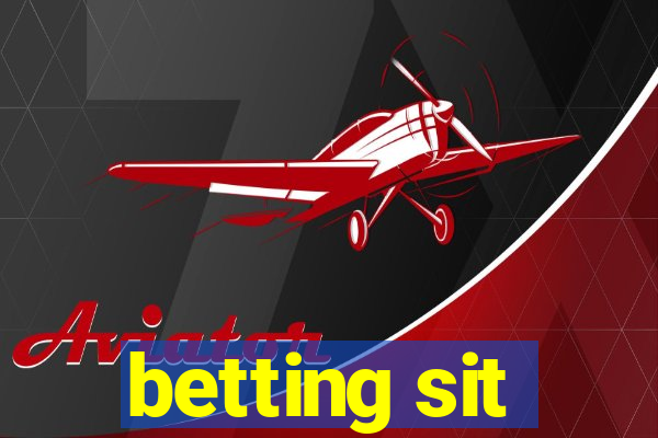 betting sit