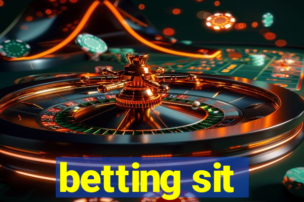 betting sit