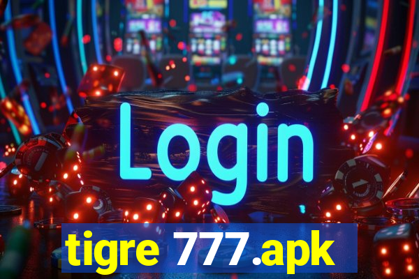 tigre 777.apk