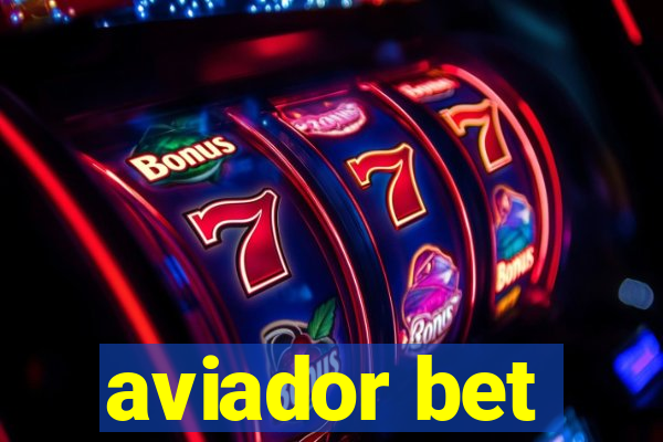 aviador bet