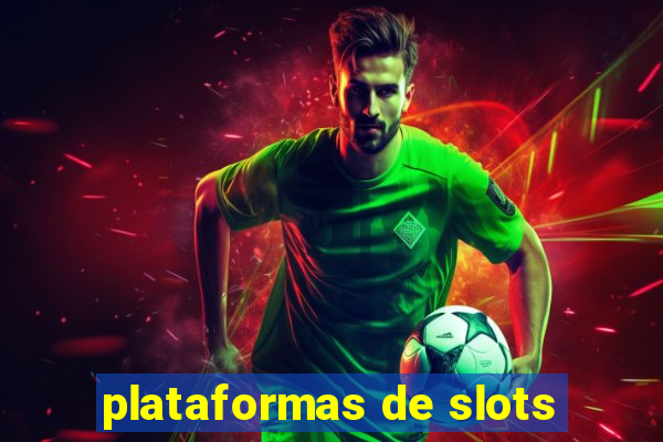 plataformas de slots