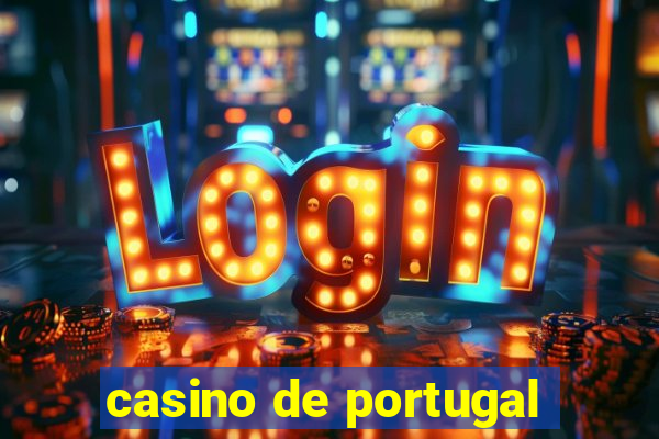 casino de portugal