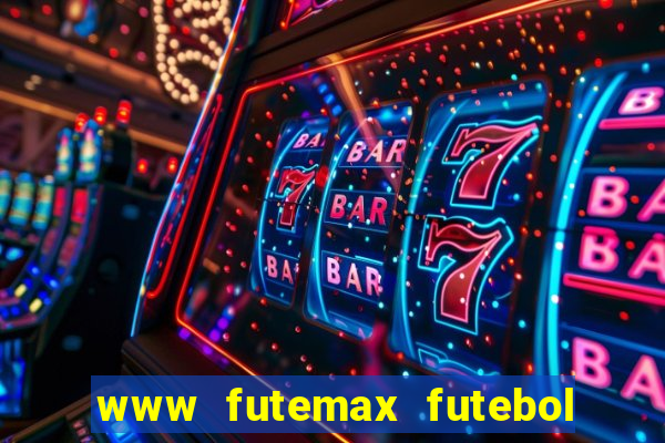 www futemax futebol ao vivo