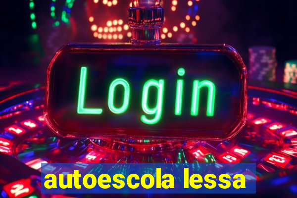 autoescola lessa